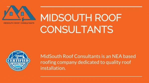 Roofing Companies,Contractors and Roof Repair At Jonesboro AR - MidSouth Roof Consultants