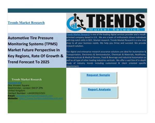 Automotive Tire Pressure Monitoring Systems (TPMS) Market Future Perspective In Key Regions, Rate Of Growth & Trend Fore
