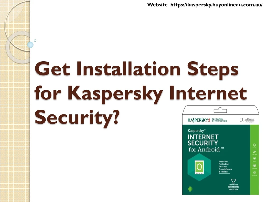 get installation steps for kaspersky internet security