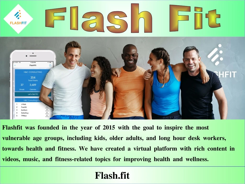 flashfit was founded in the year of 2015 with