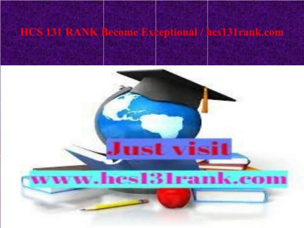 HCS 131 RANK Become Exceptional / hcs131rank.com