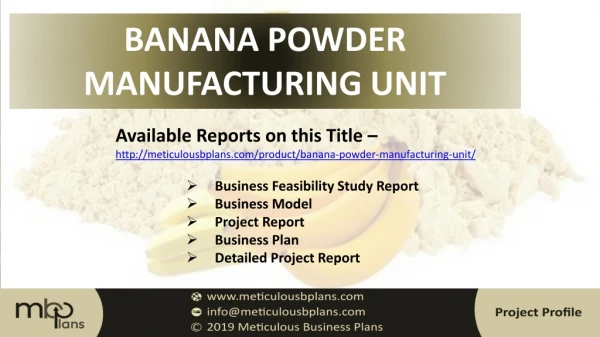Banana Powder Manufacturing Unit