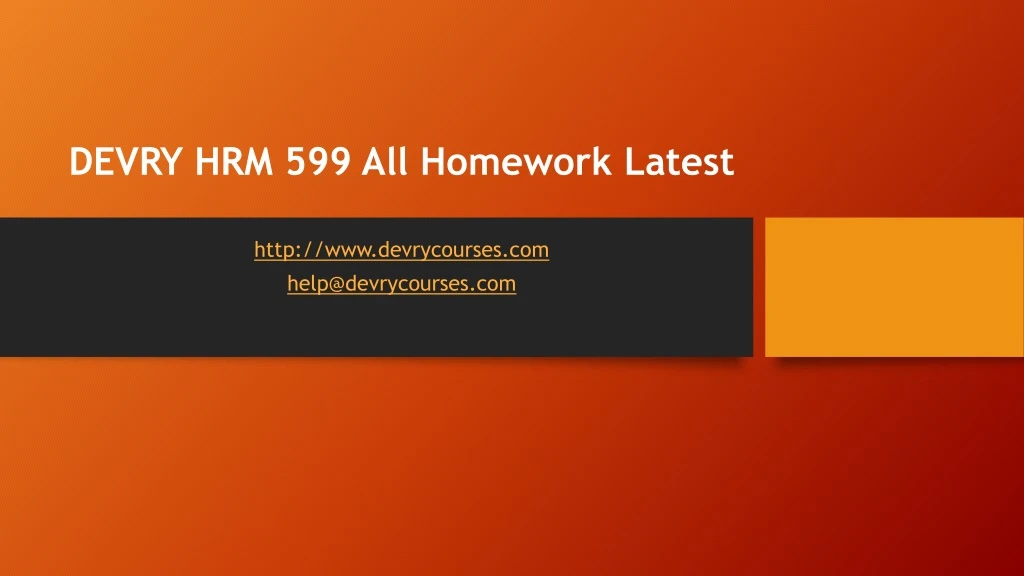 devry hrm 599 all homework latest