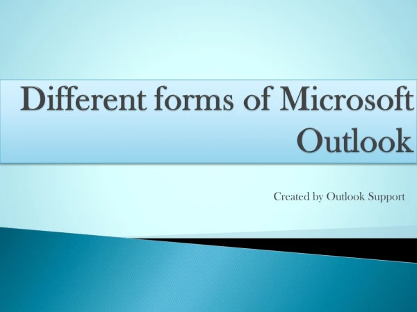 Different forms of Microsoft outlook | Outlook Support