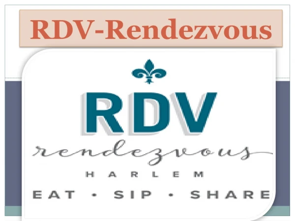 Eat Best Burger in Harlem | RDV-Rendezvous