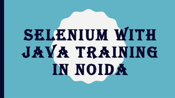 selenium with java training in noida