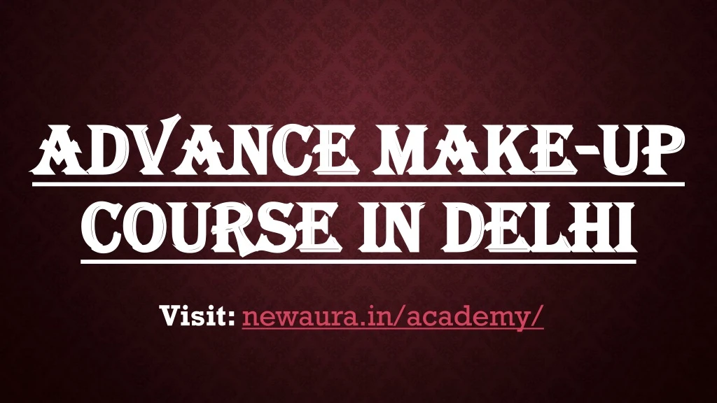 advance make up course in delhi