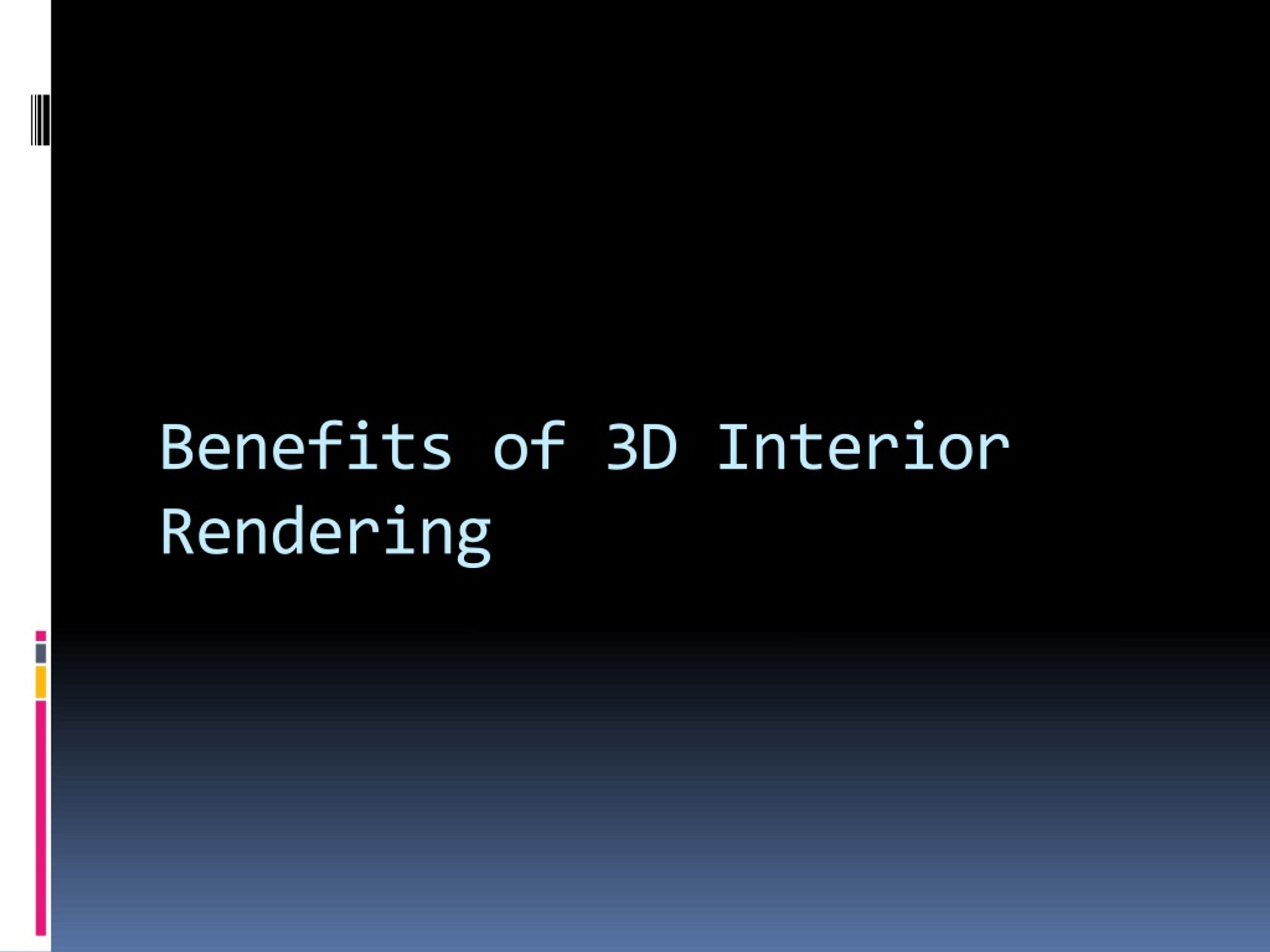 PPT - Benefits of 3D Interior rendering PowerPoint Presentation, free ...