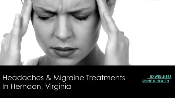 Headaches & Migraine Treatments In Herndon, Virginia