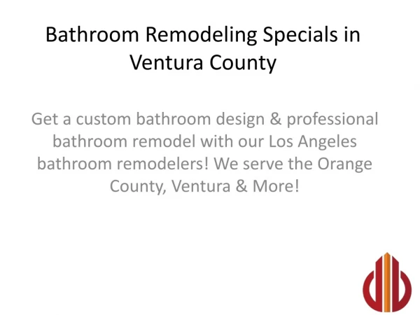 Bathroom remodeling specials in Ventura County