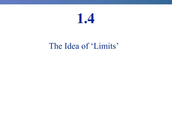 The Idea of ‘Limits’
