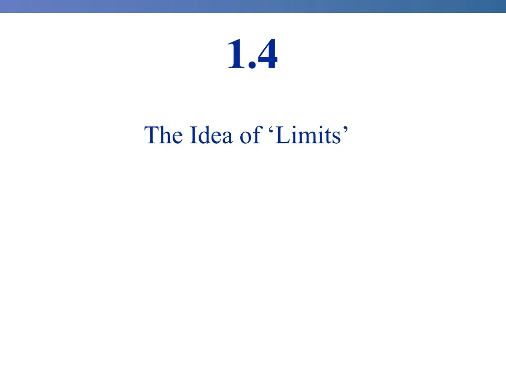 the idea of limits