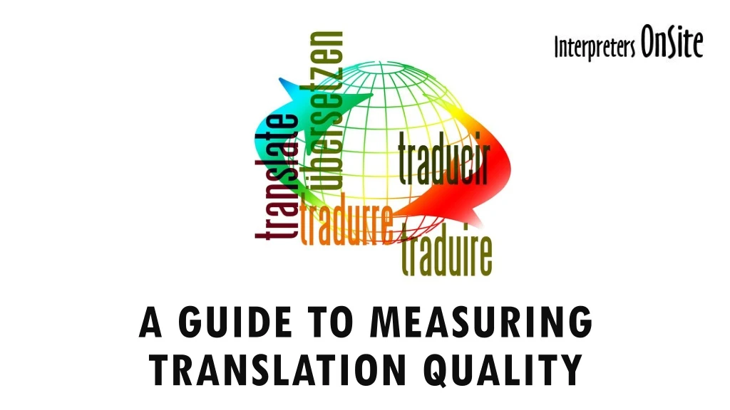 a guide to measuring translation quality