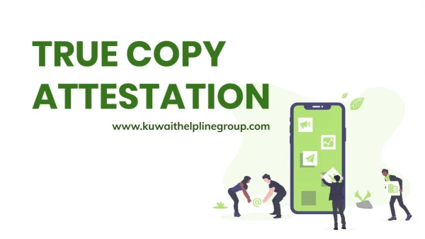Are you searching for faster and reliable True Copy Attestation Services?