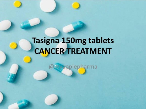 Tasigna 150mg capsules (Nilotinib)