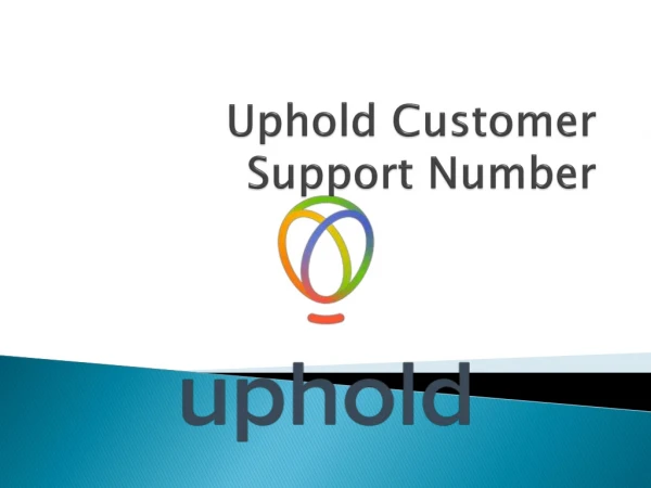 Best Uphold Customer Support Number 1-860-266-2763