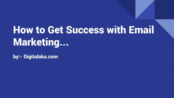 How to Get Success with Email Marketing