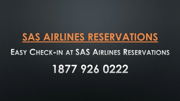 Easy Check-in at SAS Airlines Reservations