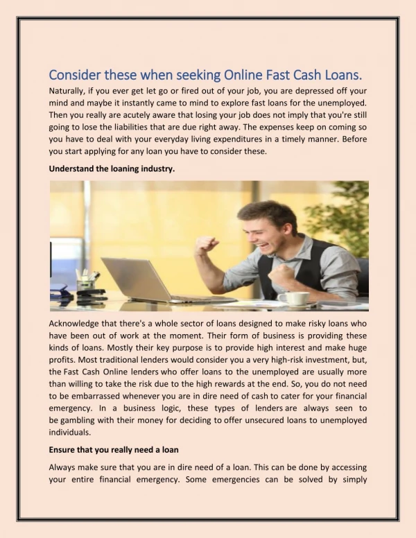 Consider these when seeking Online Fast Cash Loans.