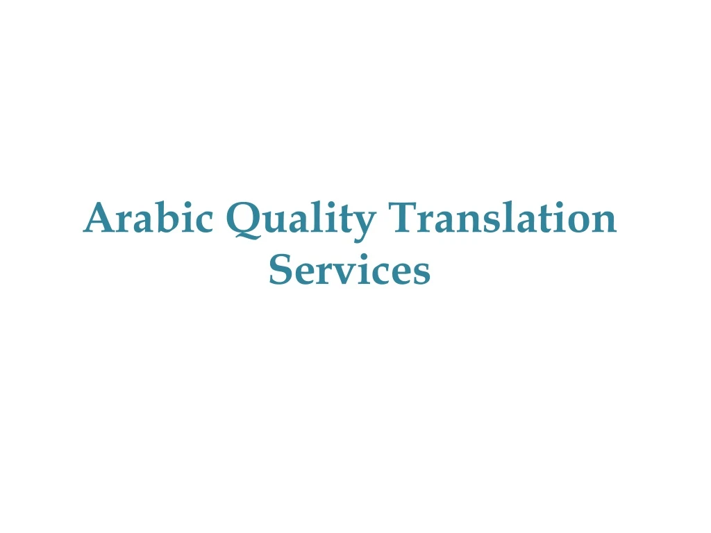 arabic quality translation services