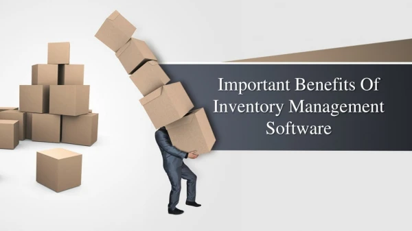 Important Benefits Of Inventory Management Software | Letosys