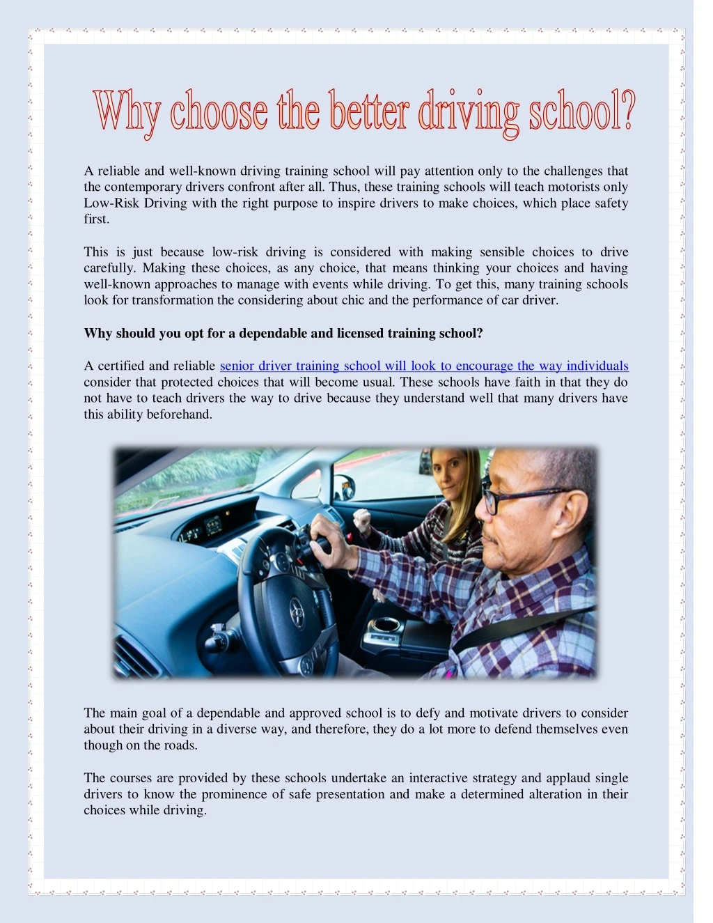 a reliable and well known driving training school
