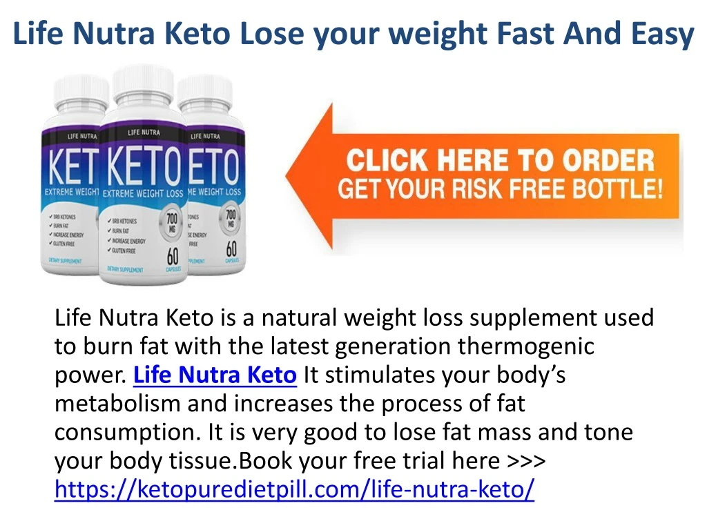 life nutra keto lose your weight fast and easy