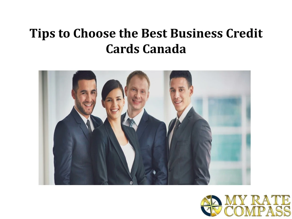 tips to choose the best business credit cards canada