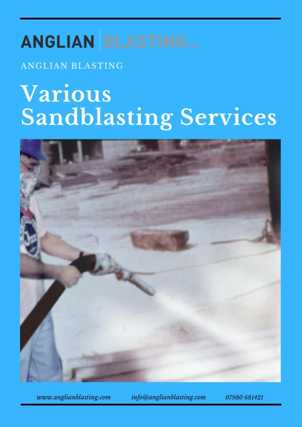 Sandblasting Services Provided By Anglian Blasting