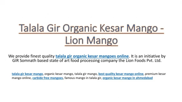 talala gir organic kesar mango | Lion Mango | carbide free mangoes