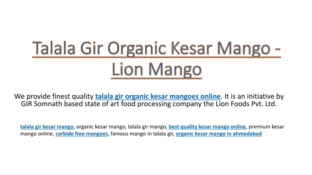 talala gir organic kesar mango lion mango