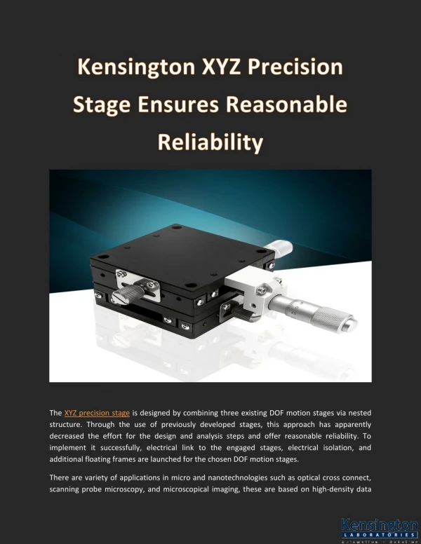 Kensington XYZ Precision Stage Ensures Reasonable Reliability