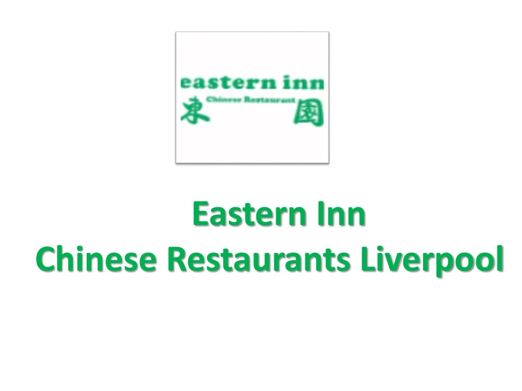 eastern inn c hinese restaurants liverpool