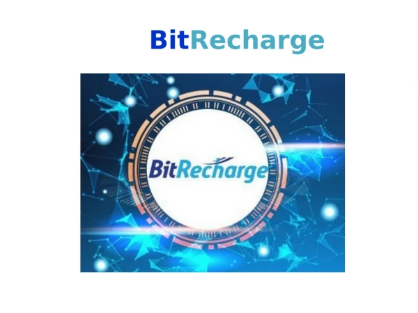 BITRECHARGE-One for all cryptocurrency travel booking.