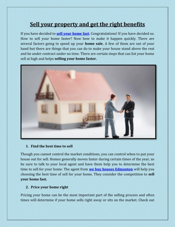 Sell your property and get the right benefits