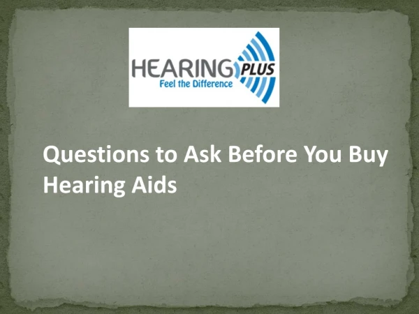 Buy Hearing Aids from Hearing Plus with Easy Payment Methods