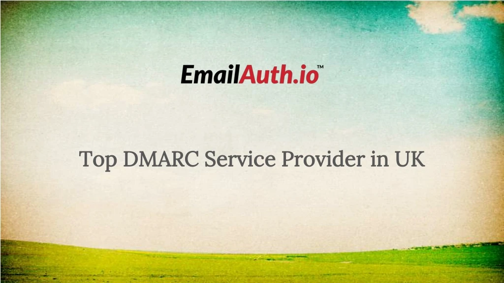 top dmarc service provider in uk
