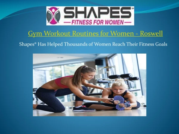 Gym Workout Routines for Women in Roswell