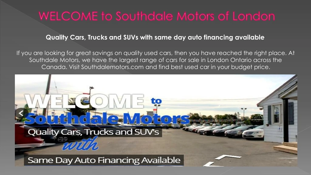 welcome to southdale motors of london