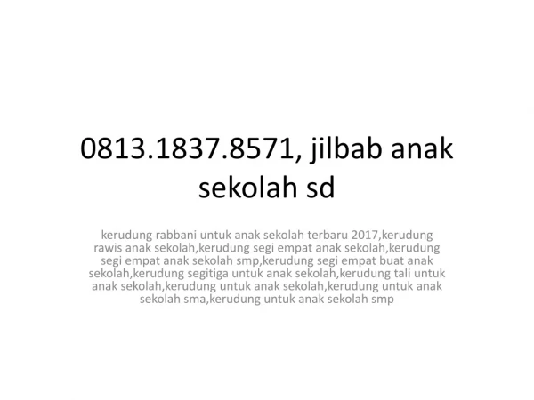 0813.1837.8571, jual jilbab anak sekolah sd