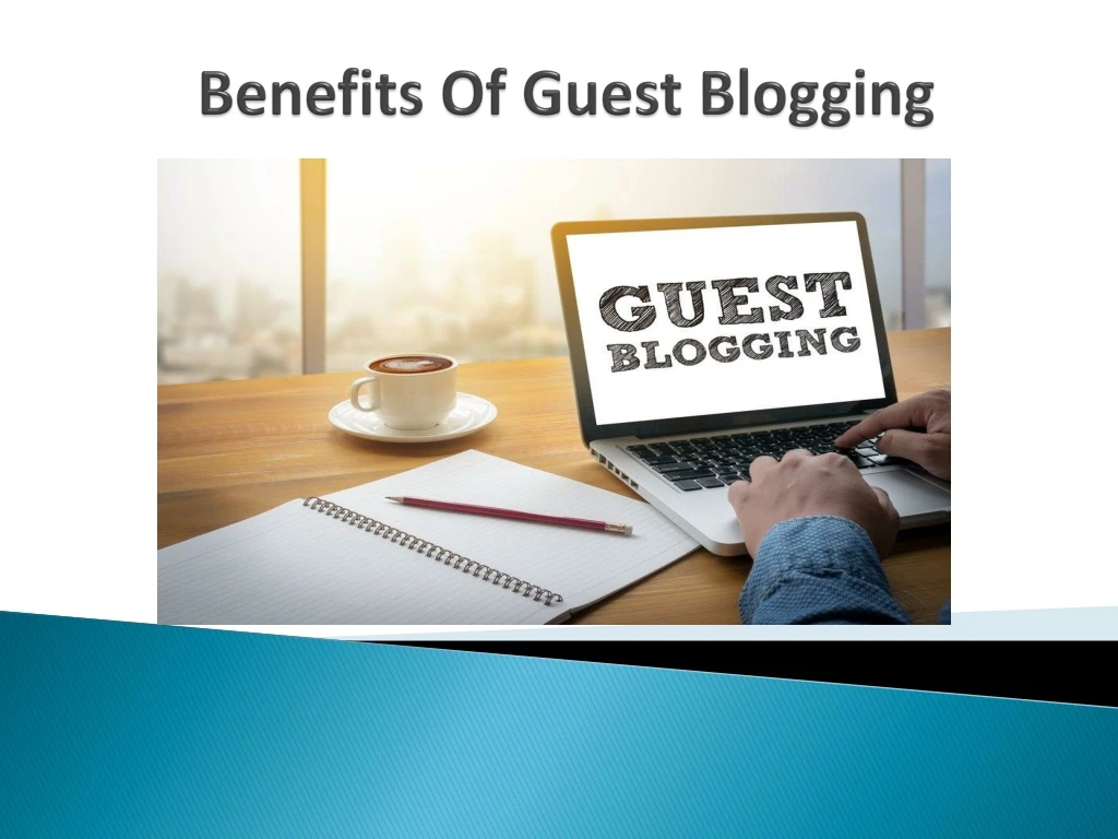 benefits of guest blogging