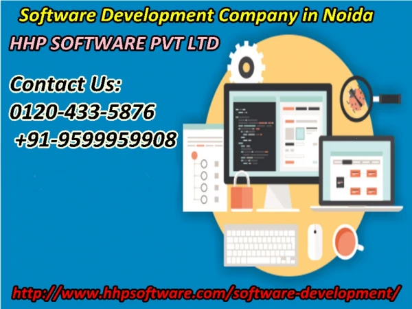 Understanding the working of Software Development Company in Noida