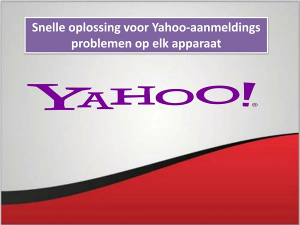 Snelle oplossing voor Yahoo-aanmeldingsproblemen op elk apparaat