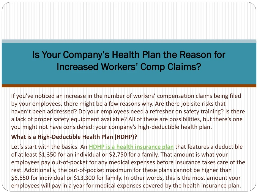 is your company s health plan the reason for increased workers comp claims