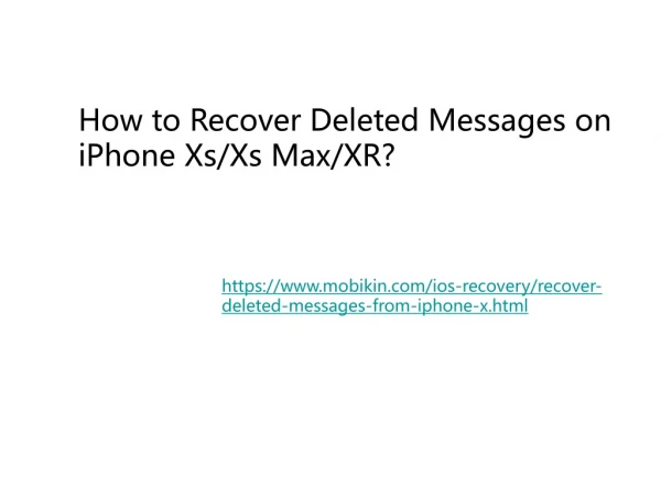 How to Recover Deleted Messages on iPhone Xs/Xs Max/XR?