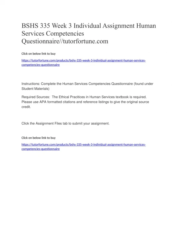 BSHS 335 Week 3 Individual Assignment Human Services Competencies Questionnaire//tutorfortune.com