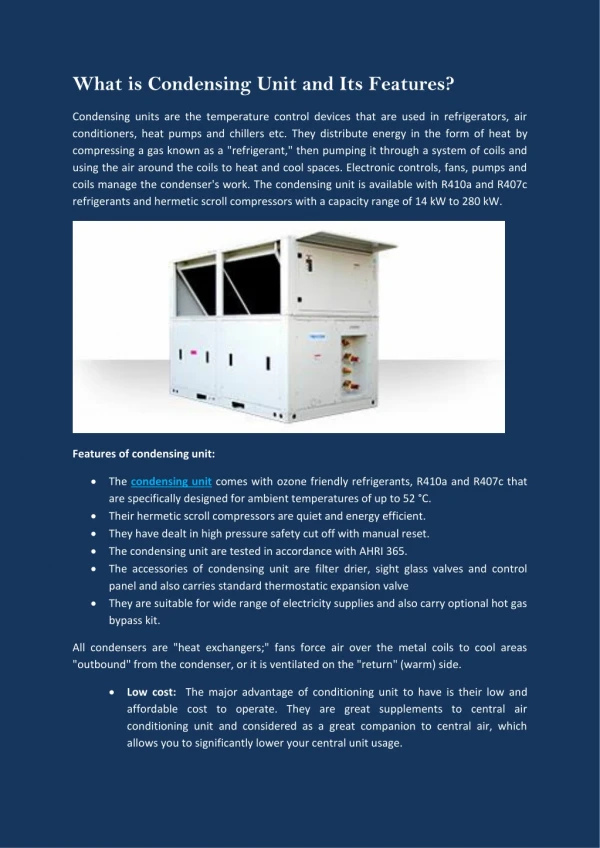 What is Condensing Unit and Its Features?