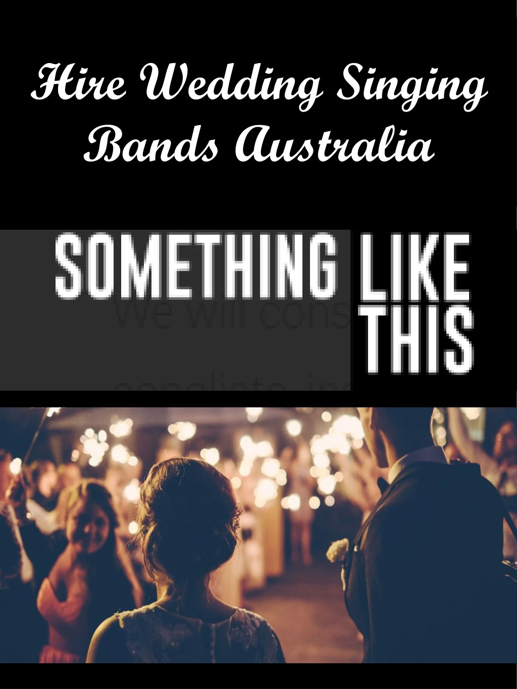 hire wedding singing bands australia
