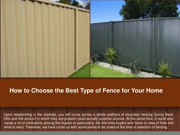 How to Choose the Best Type of Fence for Your Home