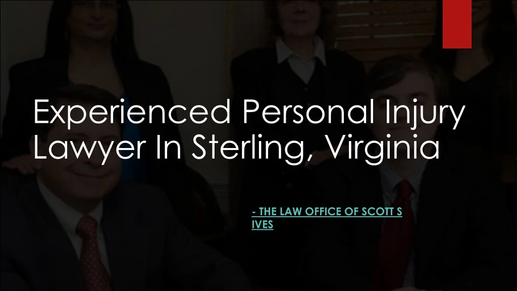 experienced personal injury lawyer in sterling virginia